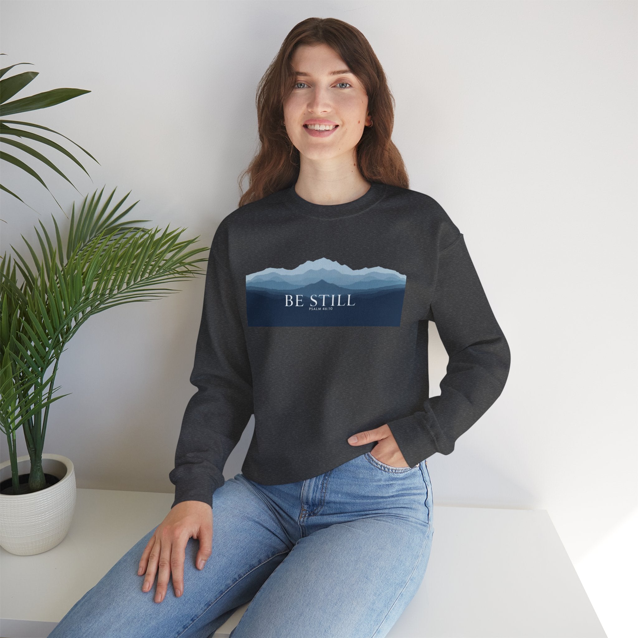 Be Still Mountain Sweatshirt — Calm Nature Crewneck