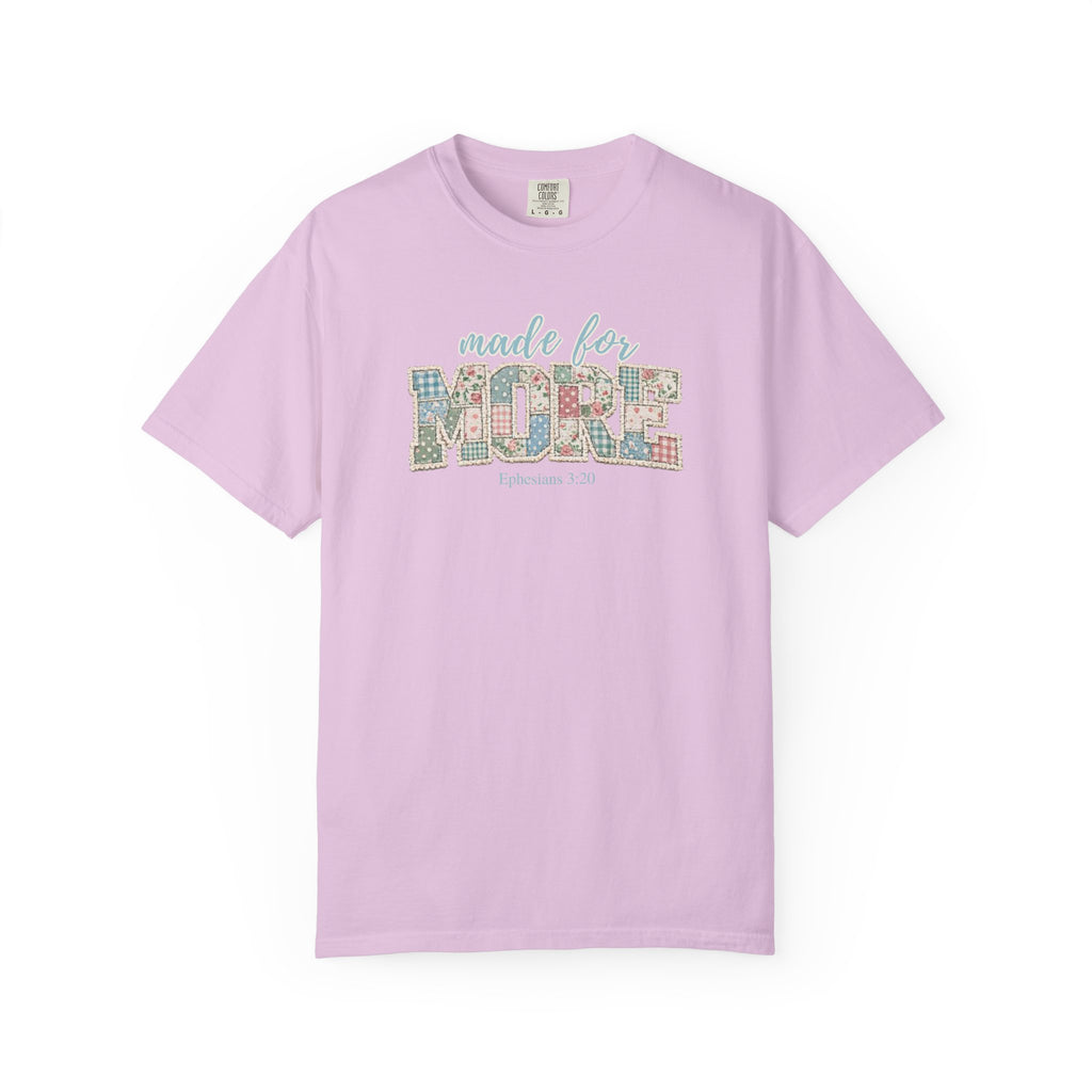Made for More ~ Ephesians 3:20 Patchwork Tee