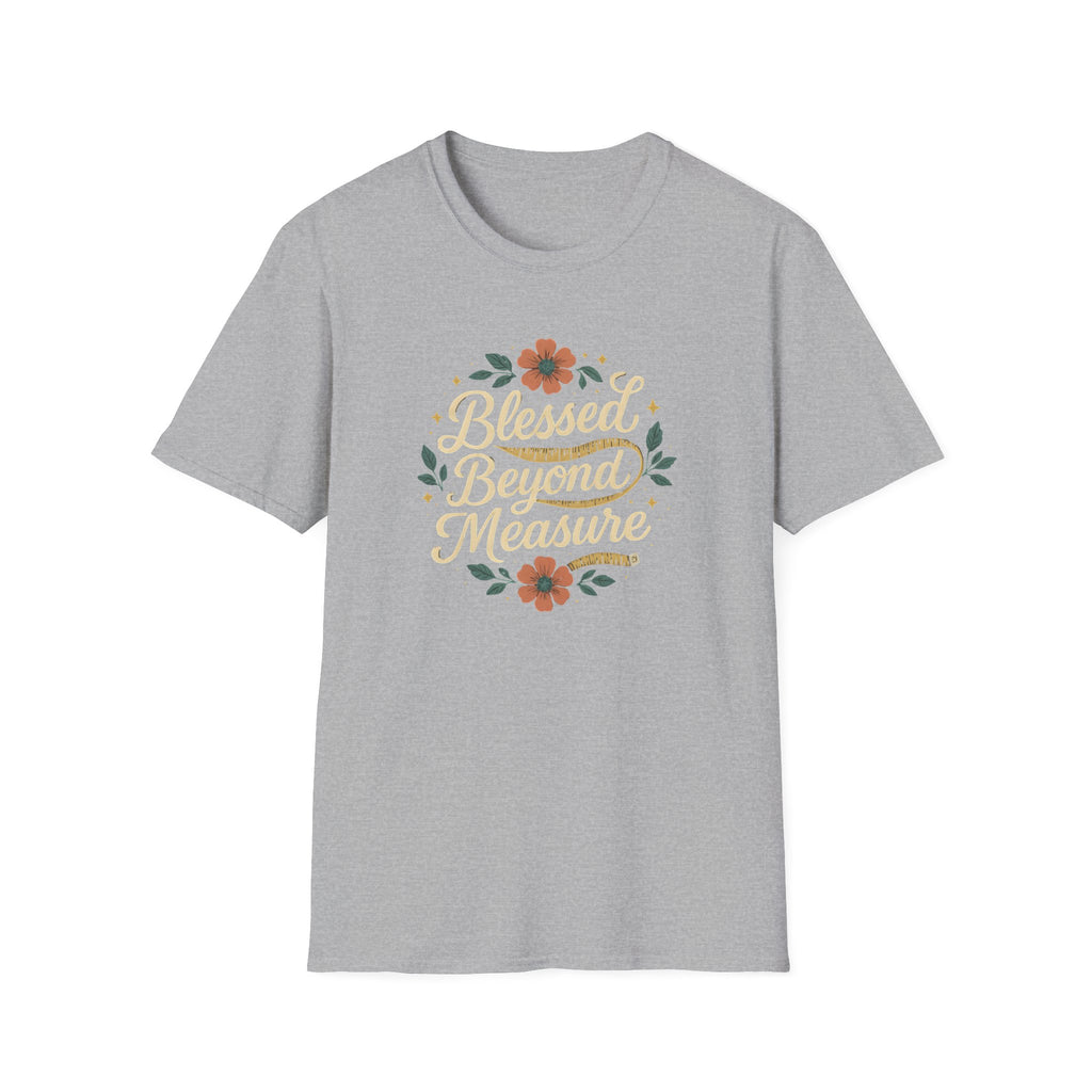 Blessed Beyond Measure T-Shirt