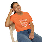Blessed Beyond Measure T-Shirt