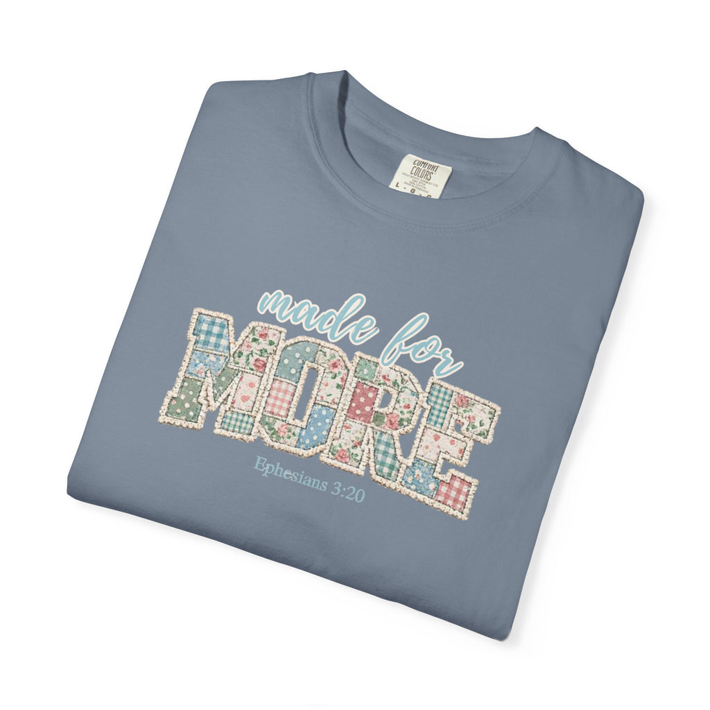Made for More ~ Ephesians 3:20 Patchwork Tee