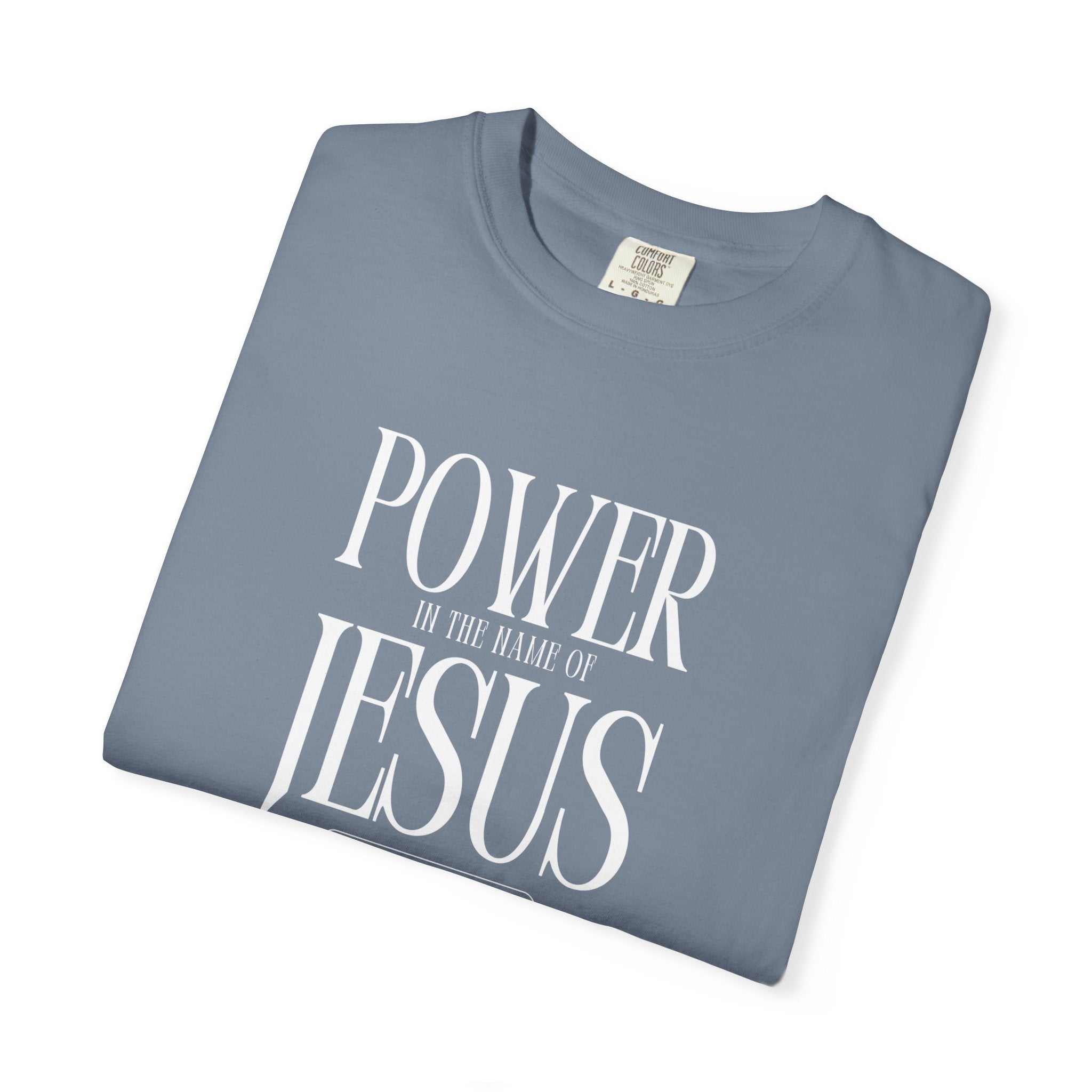 Power in the Name of Jesus T-Shirt