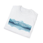 Be Still 2.0 T-Shirt