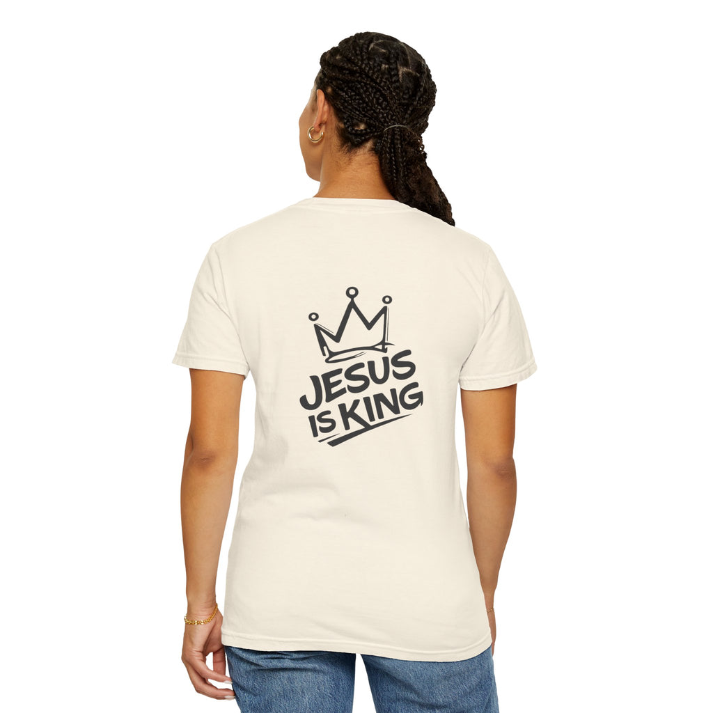 "Jesus IS King" Back Print Tee