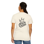 "Jesus IS King" Back Print Tee