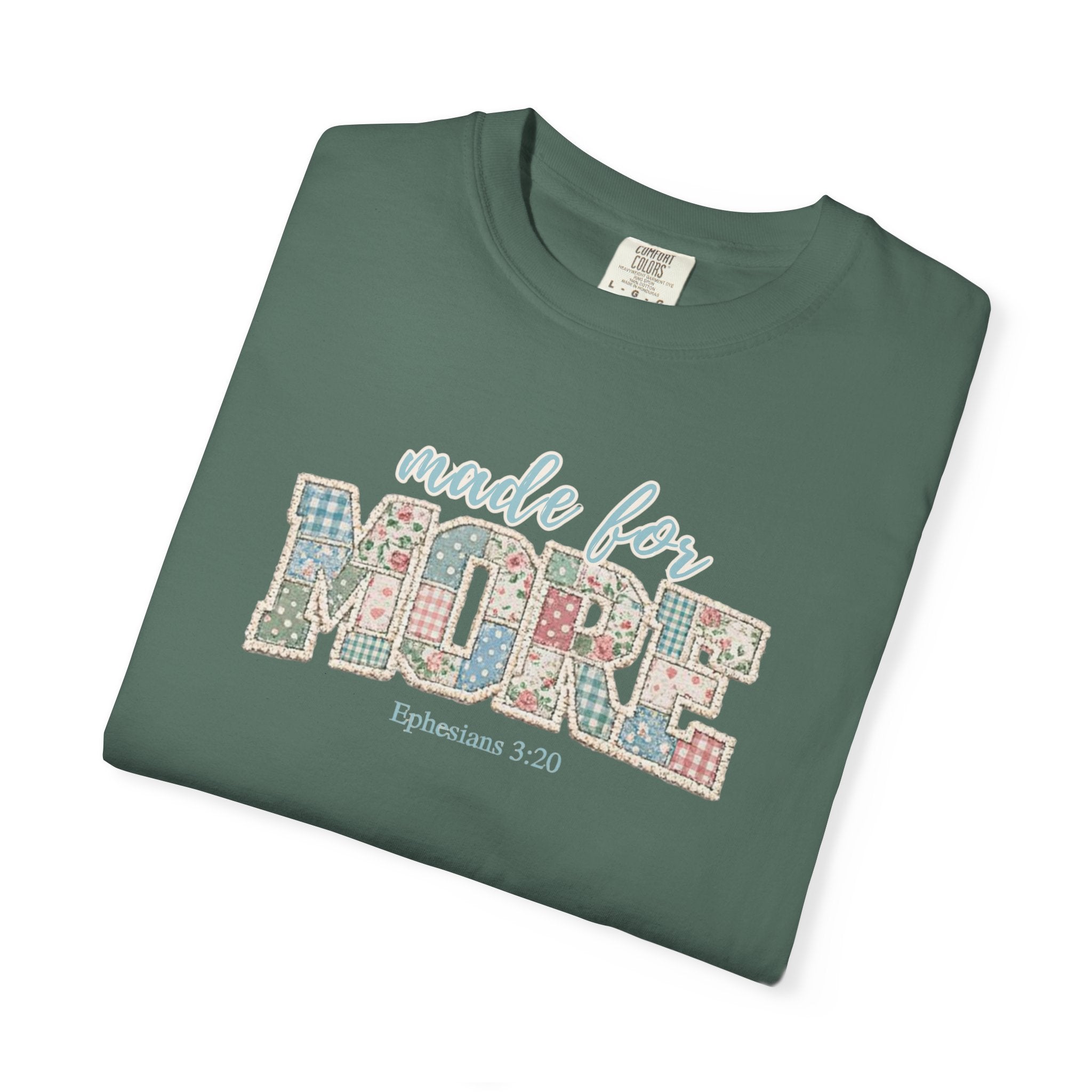 Made for More ~ Ephesians 3:20 Patchwork Tee