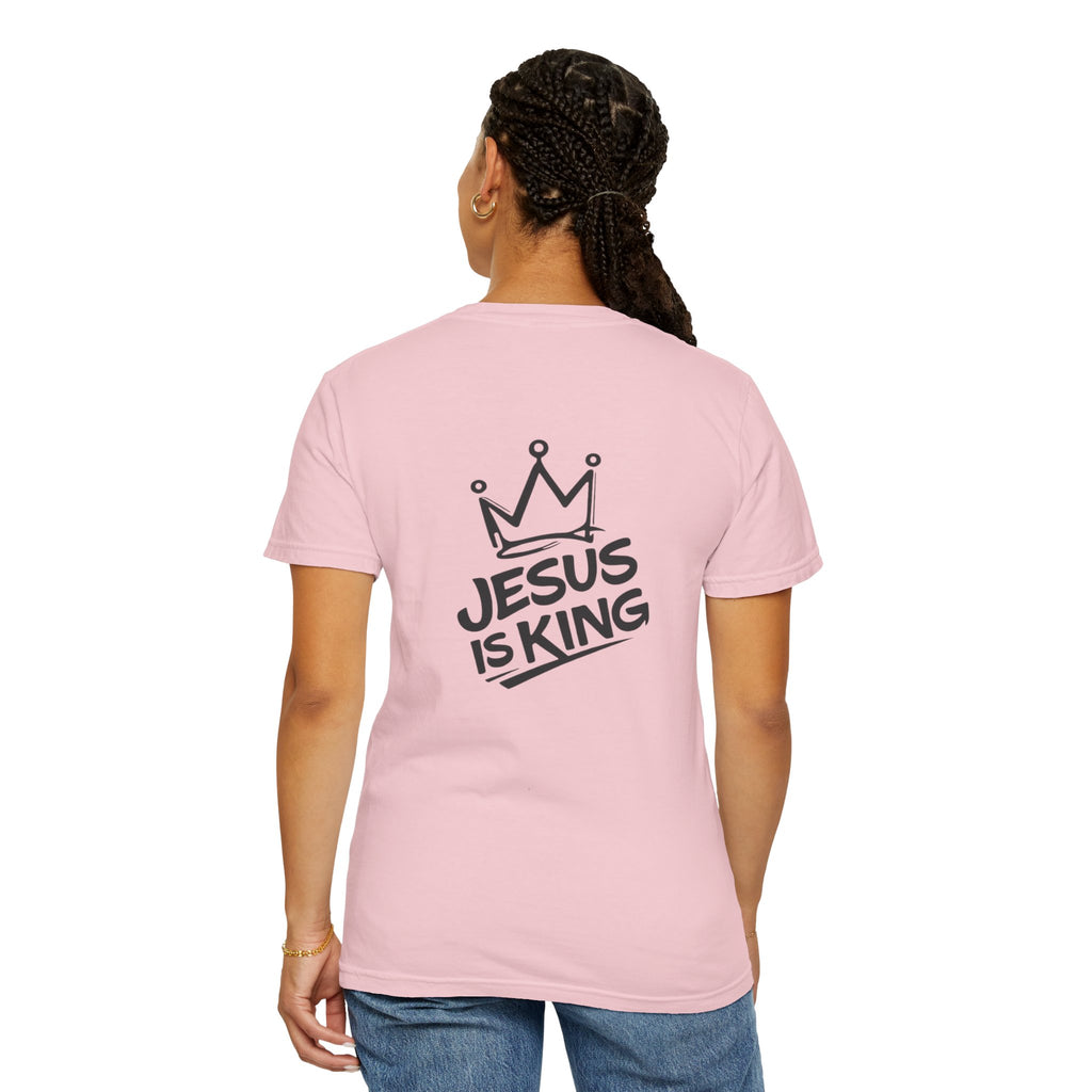 "Jesus IS King" Back Print Tee