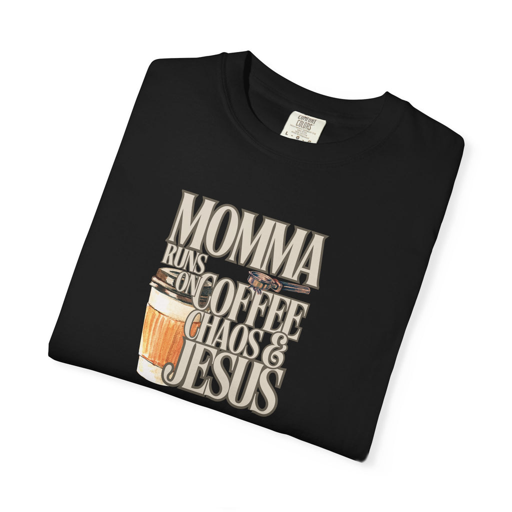 Momma Runs on Coffee Chaos & Jesus T-Shirt