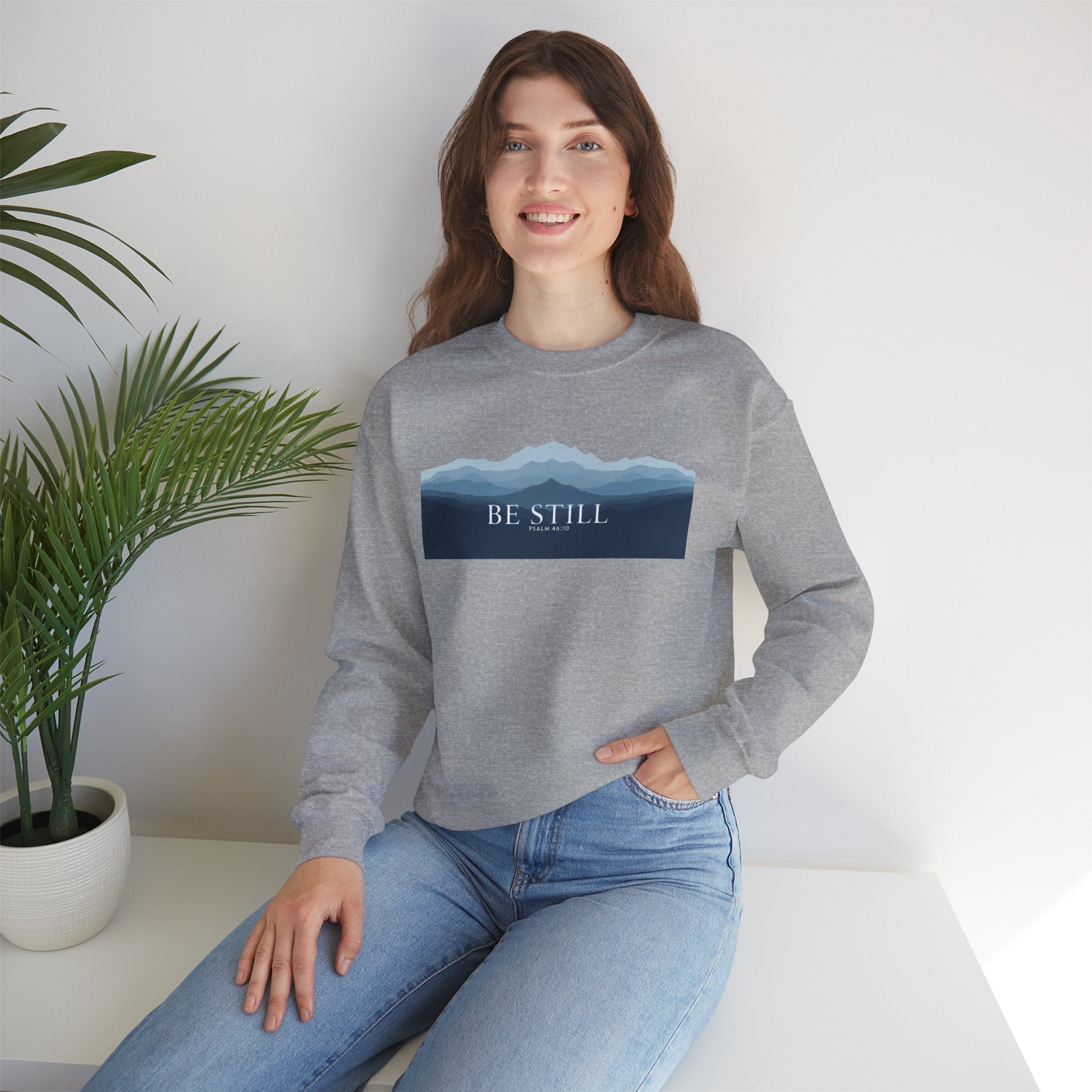 Be Still Mountain Sweatshirt — Calm Nature Crewneck