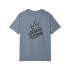 "Jesus IS King" Back Print Tee