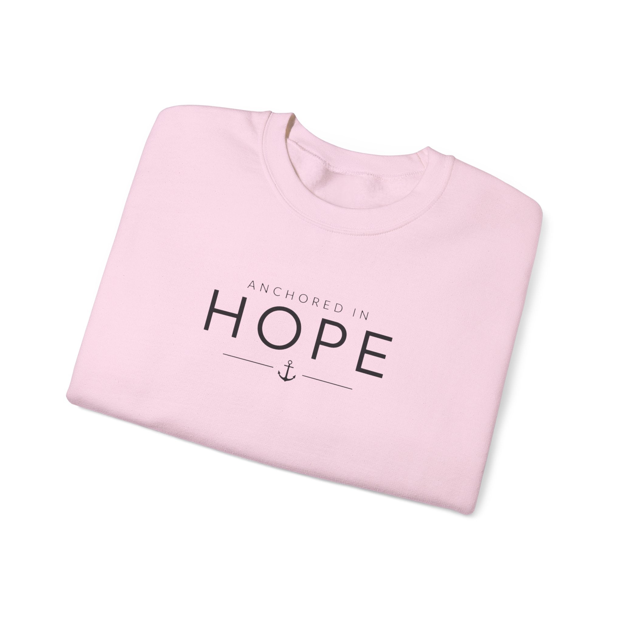 Anchored in Hope Sweatshirt