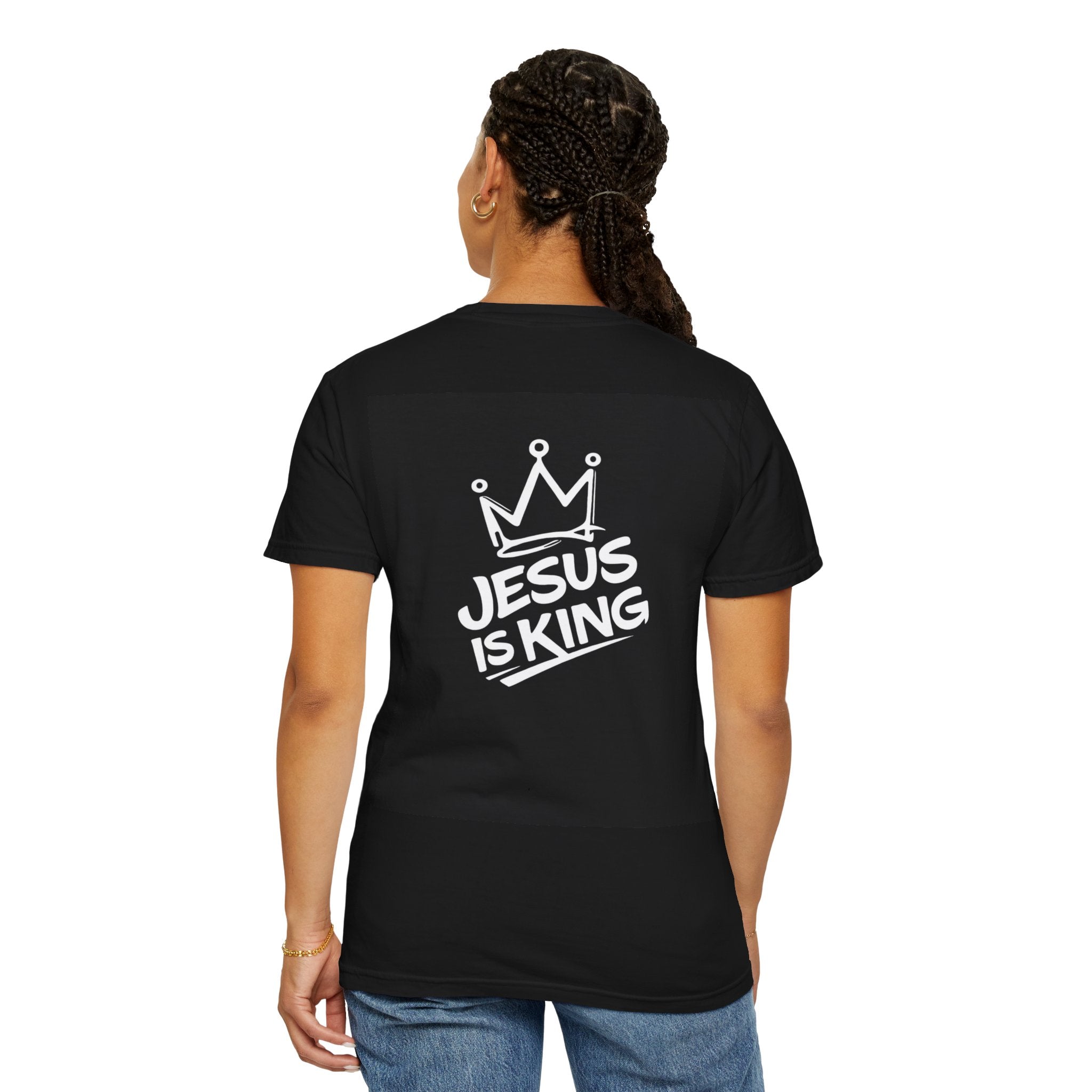 "Jesus IS King" Back Print Tee