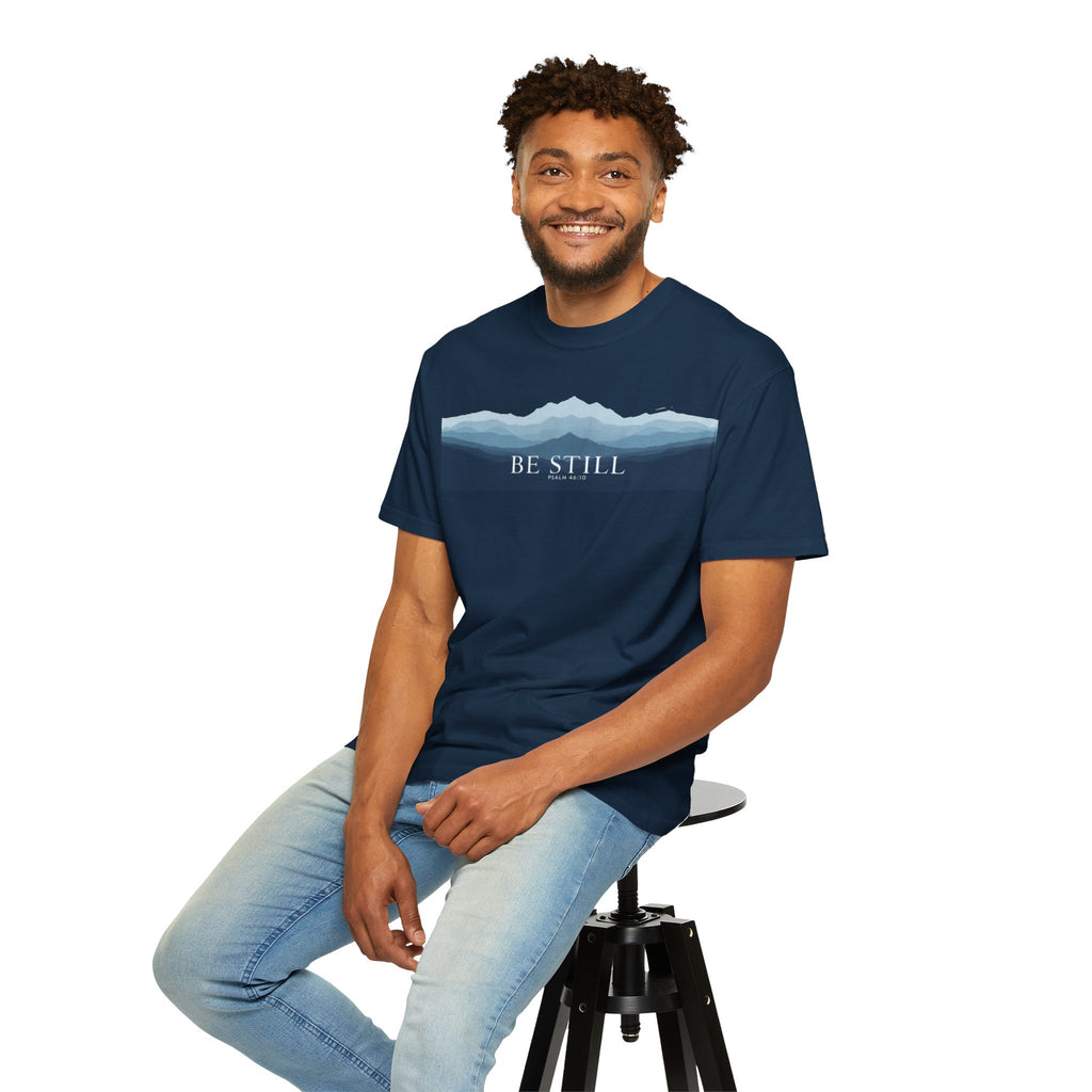 Be Still T-Shirt — Psalm 46:10 Peaceful Mt. Tee