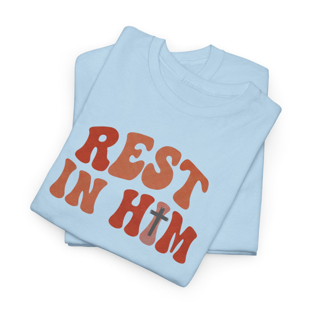 Rest In Him