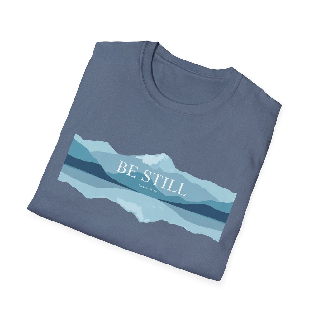 Be Still 2.0 T-Shirt