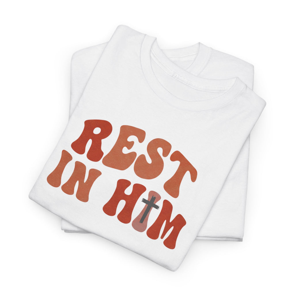 Rest In Him