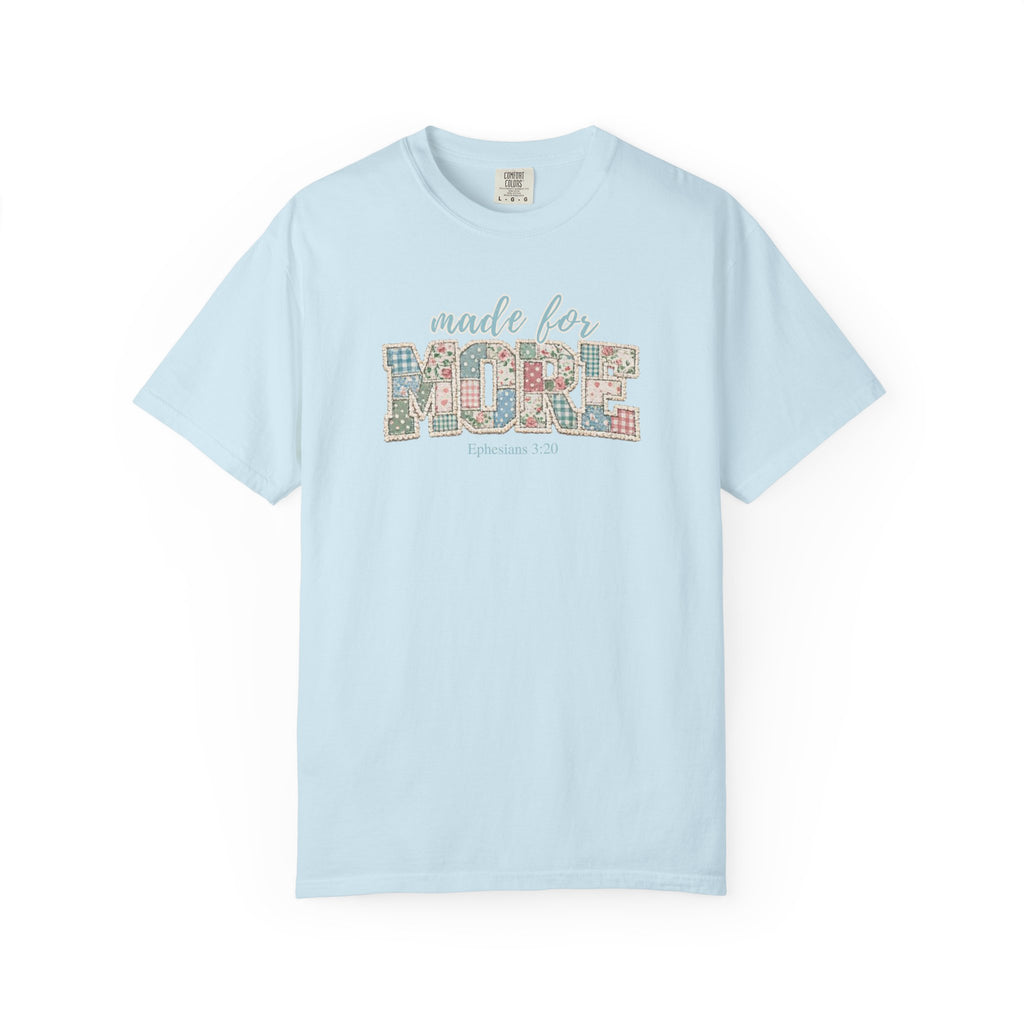 Made for More ~ Ephesians 3:20 Patchwork Tee