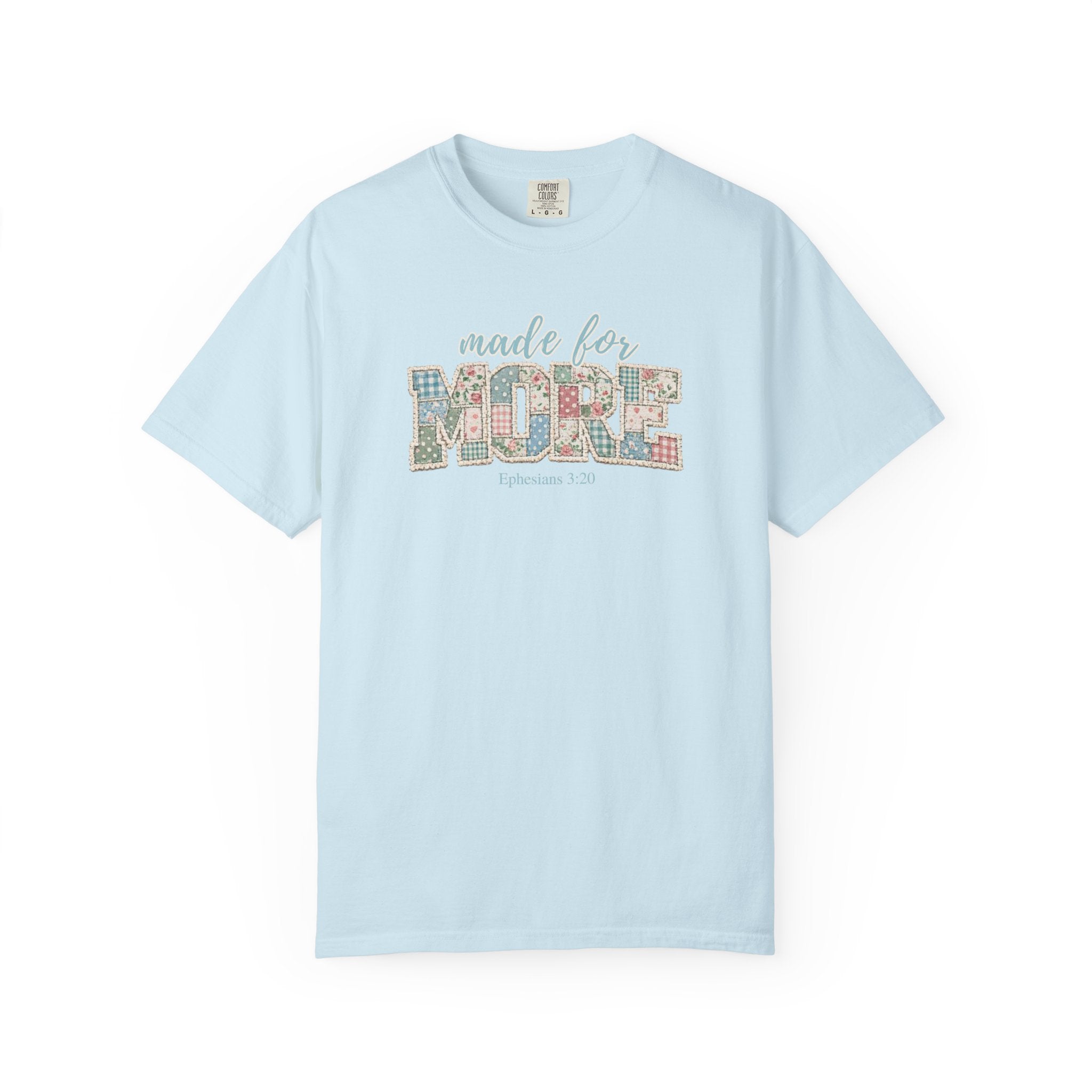 Made for More ~ Ephesians 3:20 Patchwork Tee