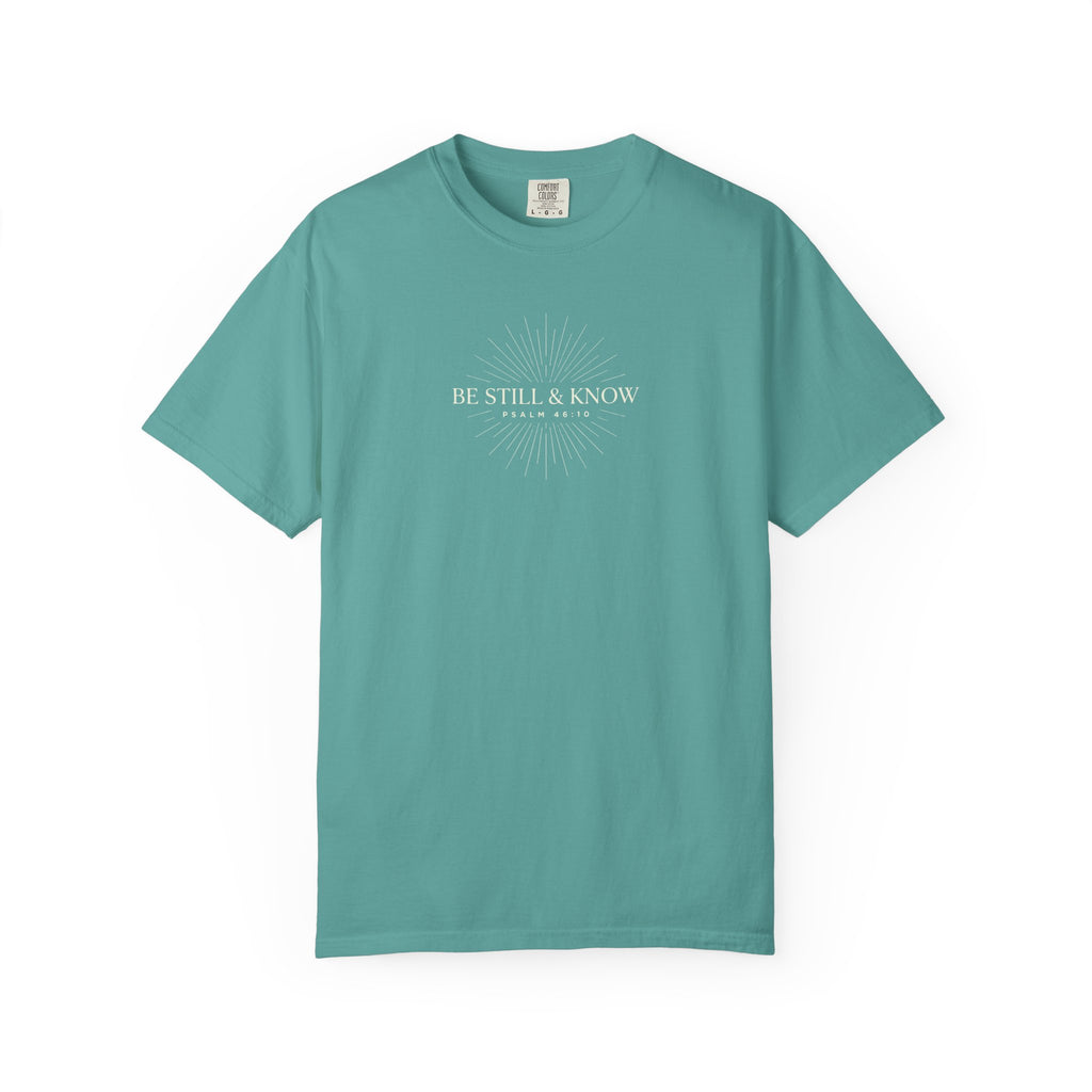 'Be Still & Know' Psa. 46:10 Tee
