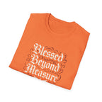 Blessed Beyond Measure T-Shirt