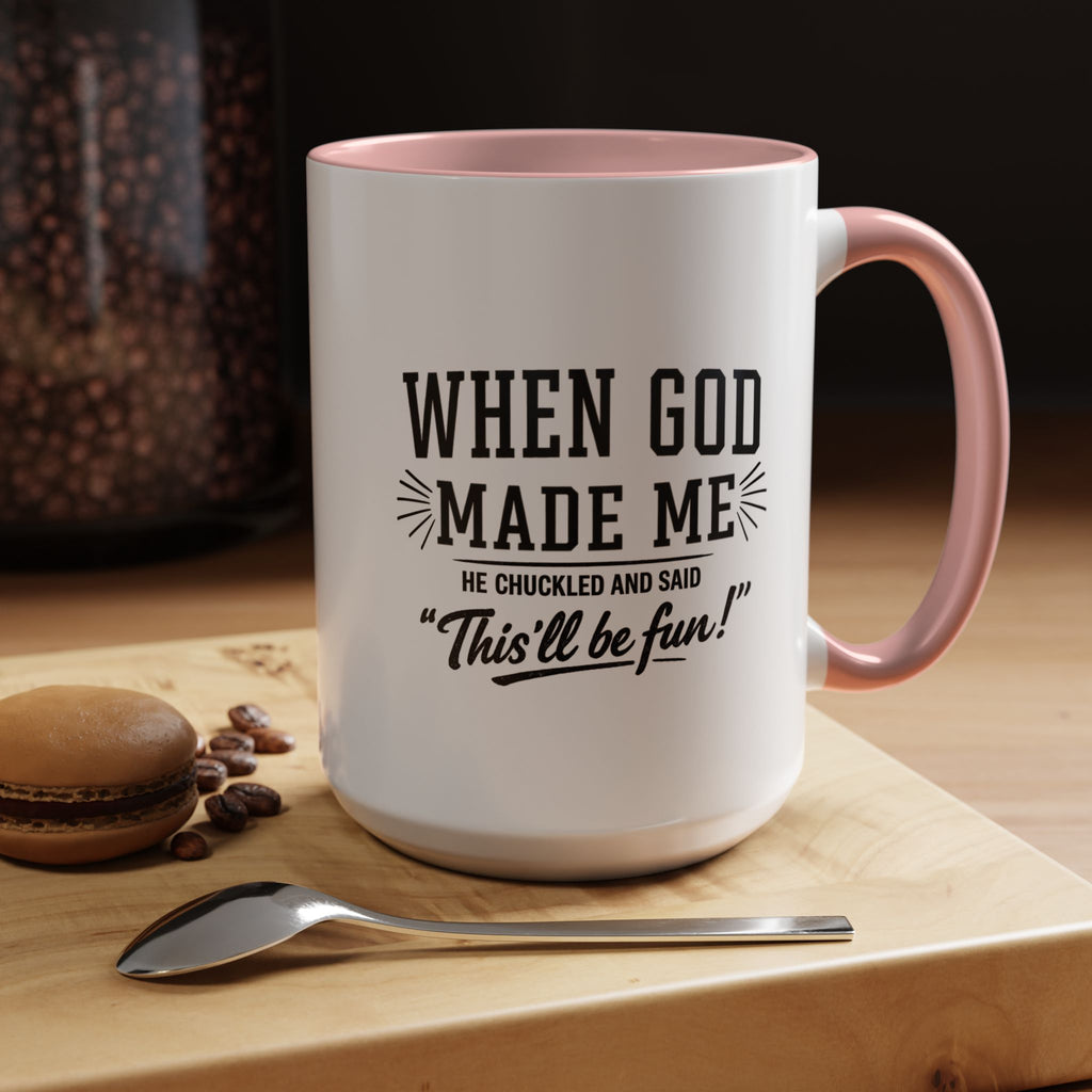 When God Made Me ... Color Inside Mug