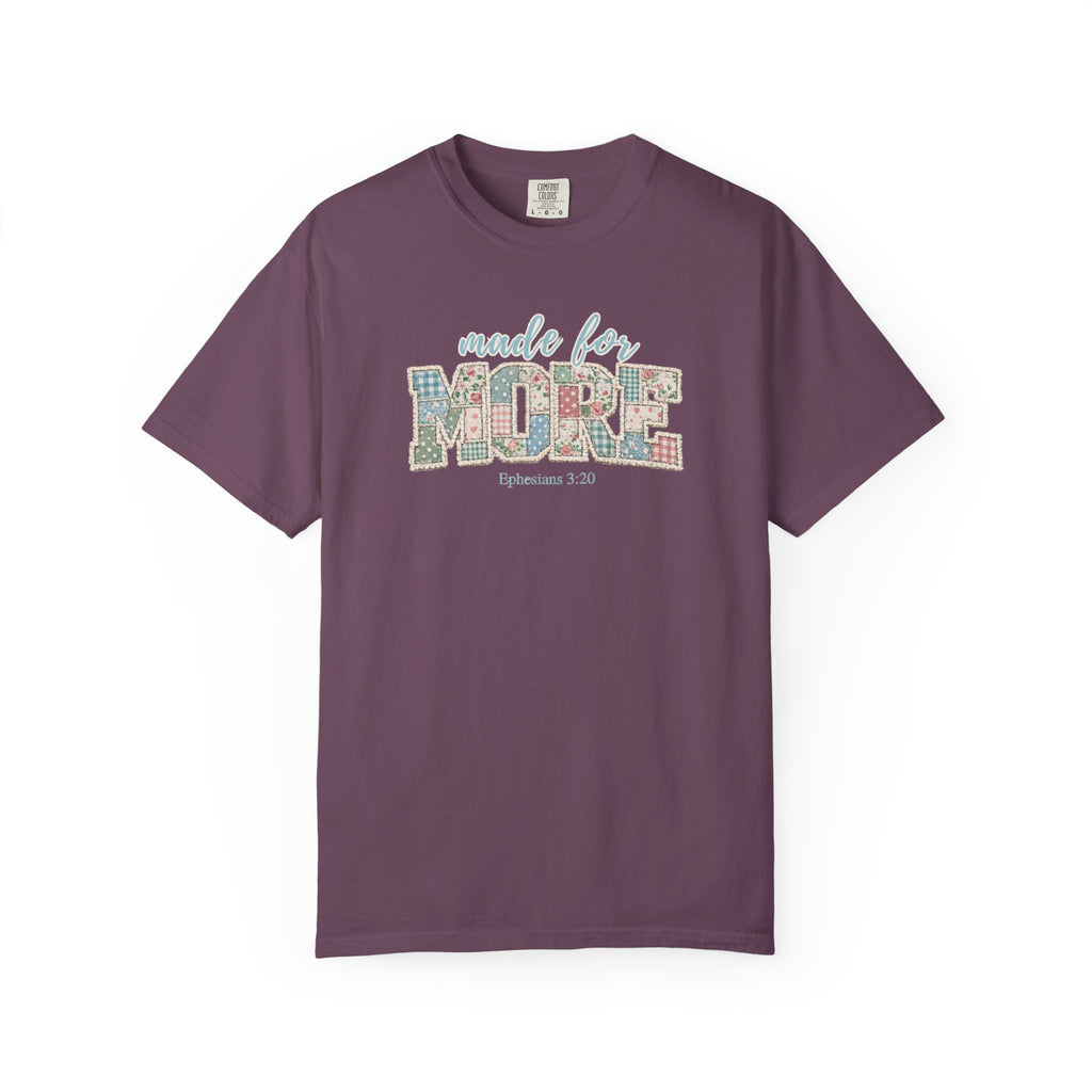 Made for More ~ Ephesians 3:20 Patchwork Tee