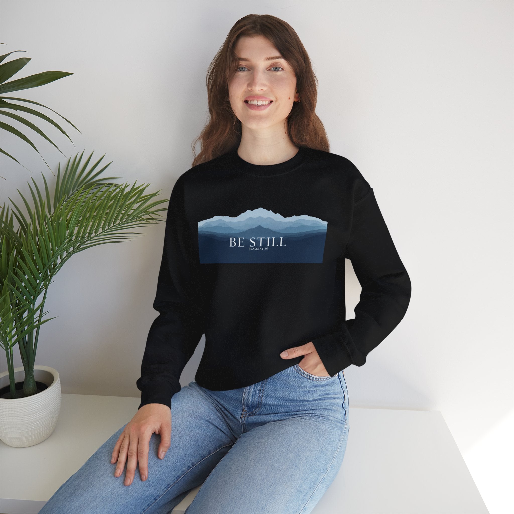 Be Still Mountain Sweatshirt — Calm Nature Crewneck