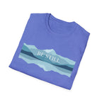 Be Still 2.0 T-Shirt