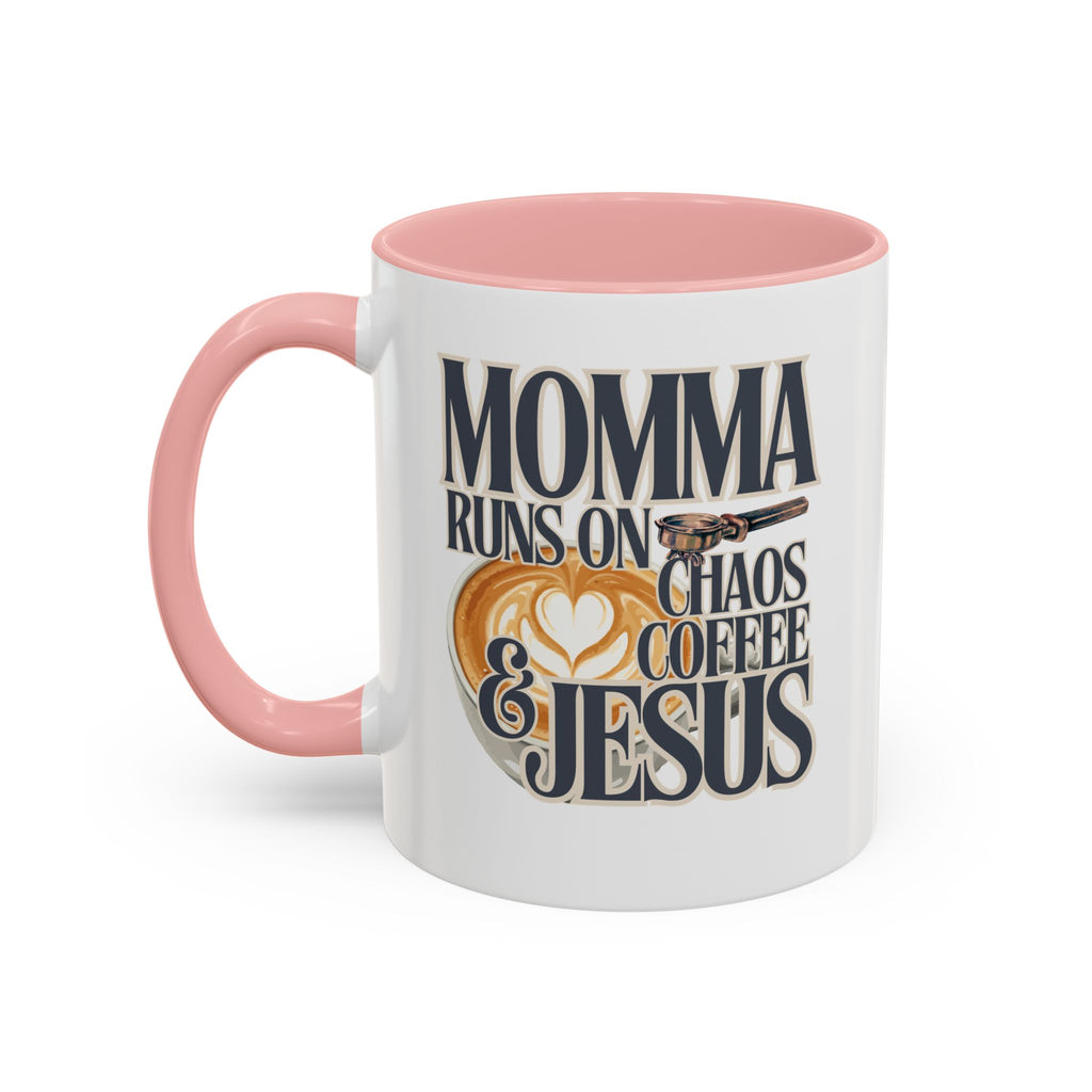 Momma Runs on Coffee Chaos & Jesus Mug