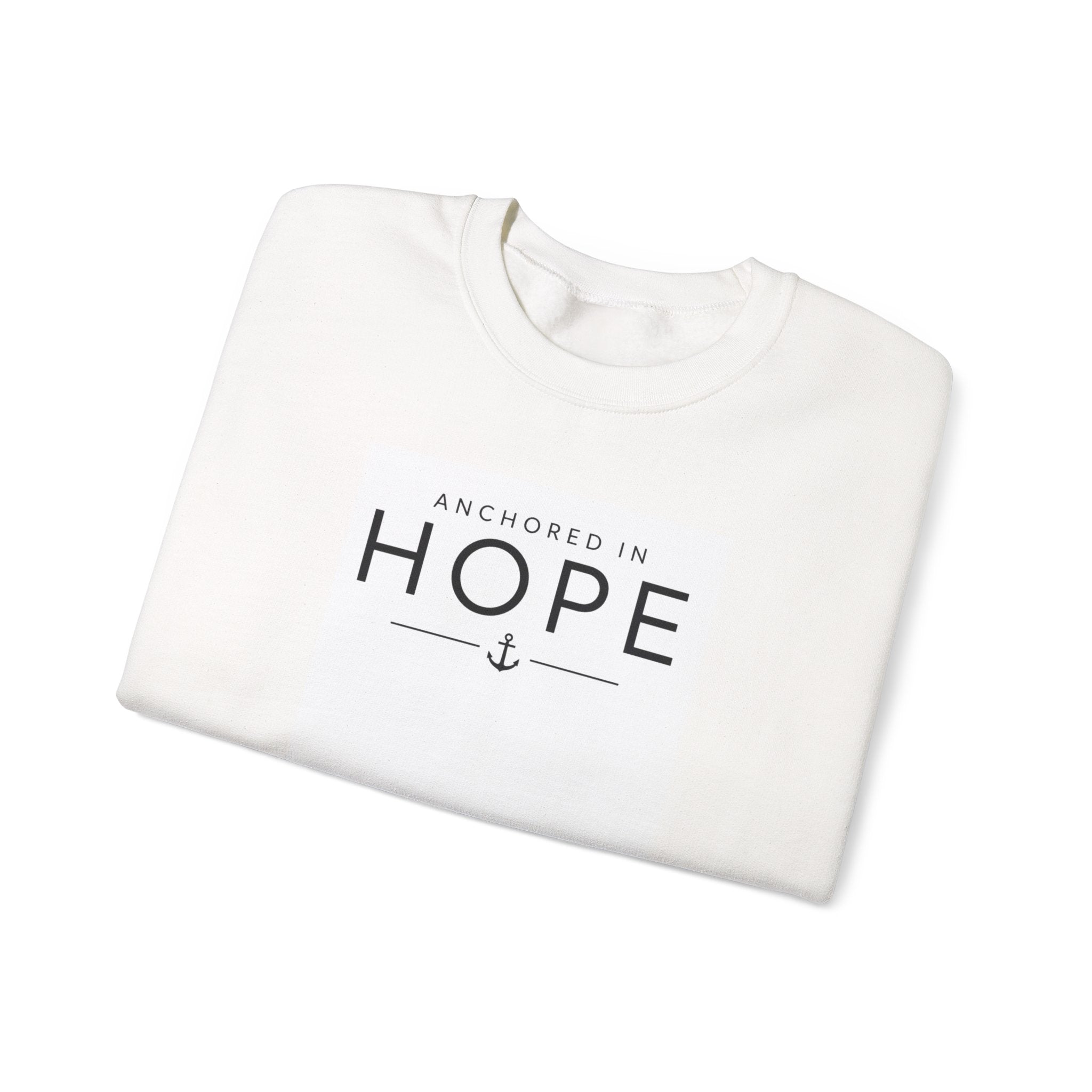 Anchored in Hope Sweatshirt