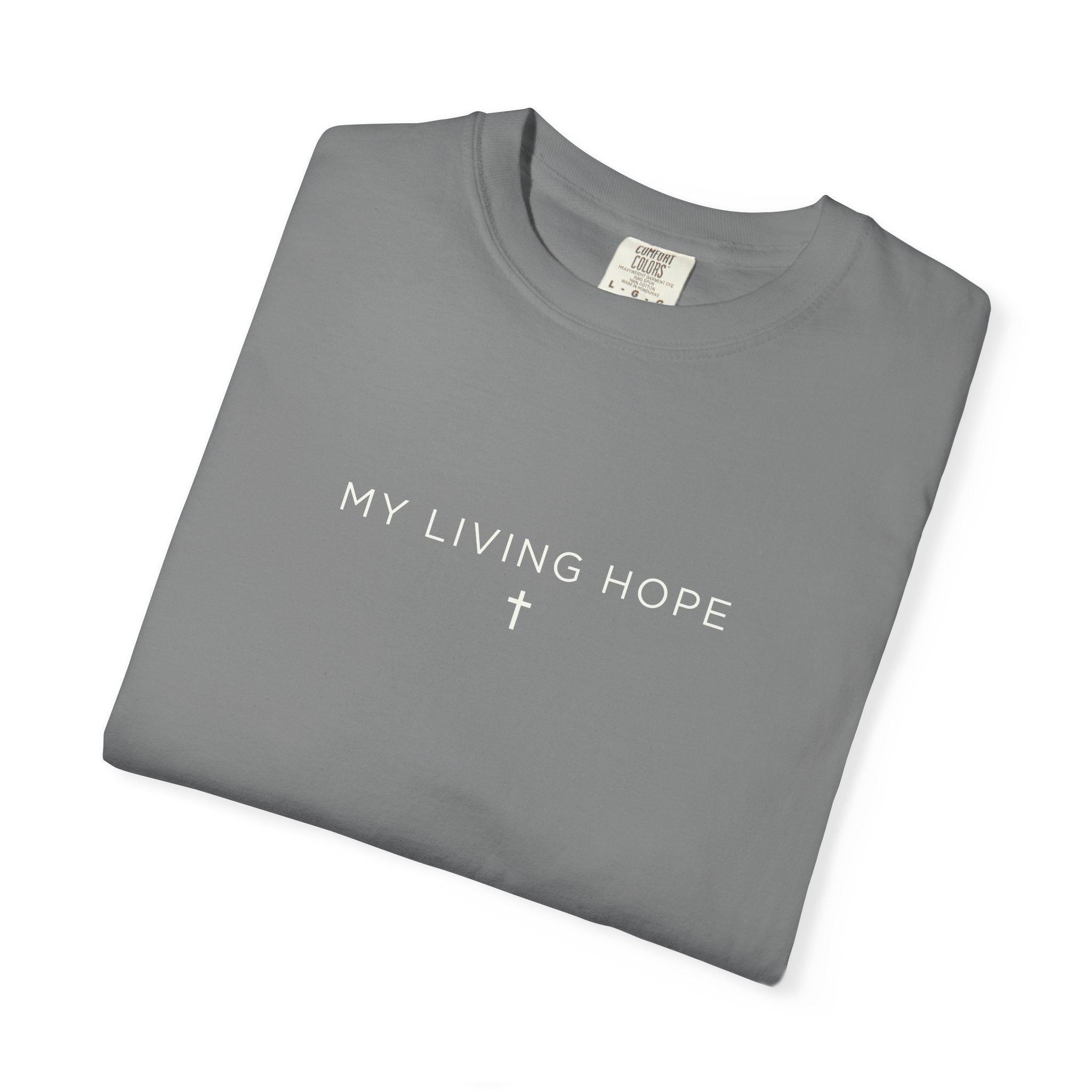 My Living Hope Cross Graphic Tee
