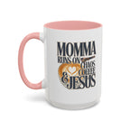 Momma Runs on Coffee Chaos & Jesus Mug