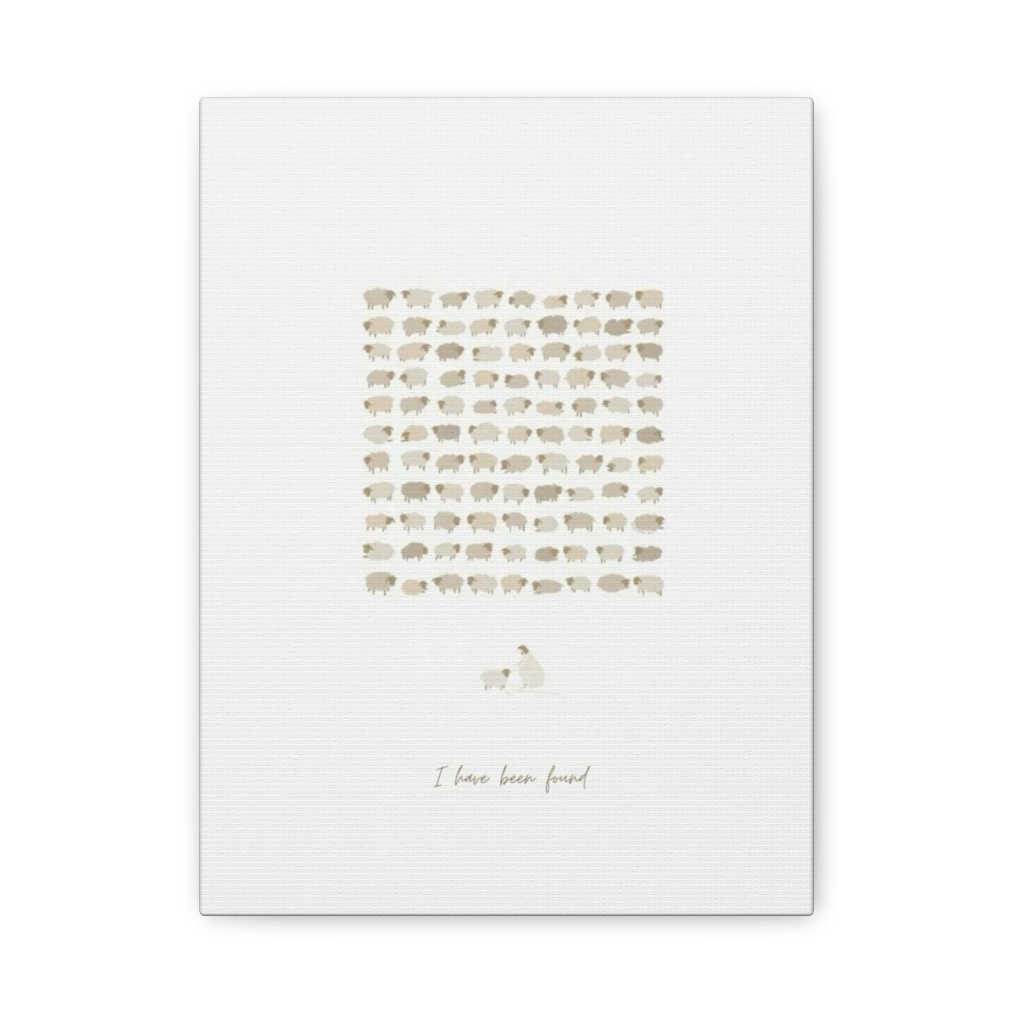 "I Have Been Found" Stretched Matte Canvas