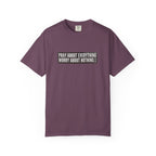 Pray About Everything Phil 4:6 Tee