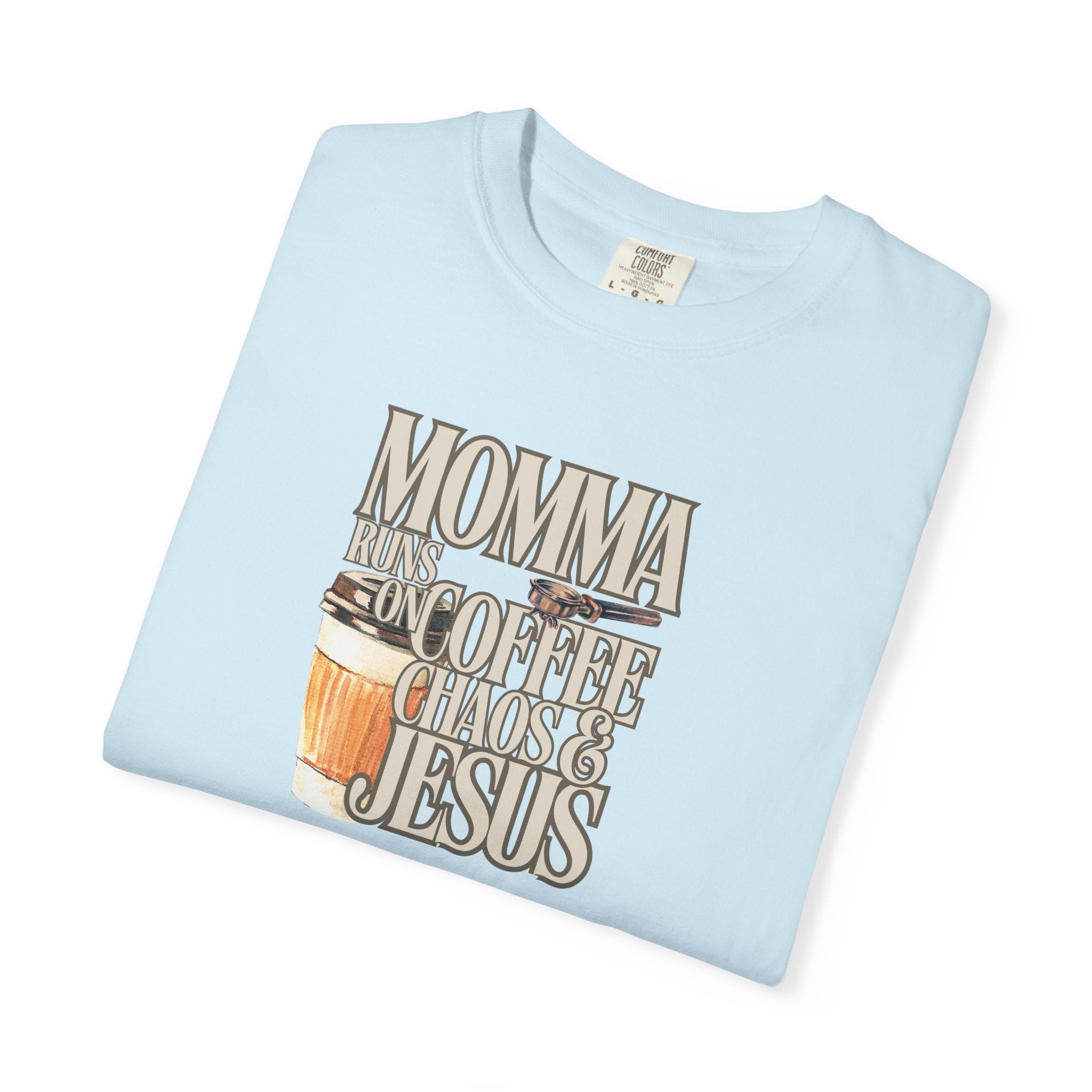 Momma Runs on Coffee Chaos & Jesus T-Shirt