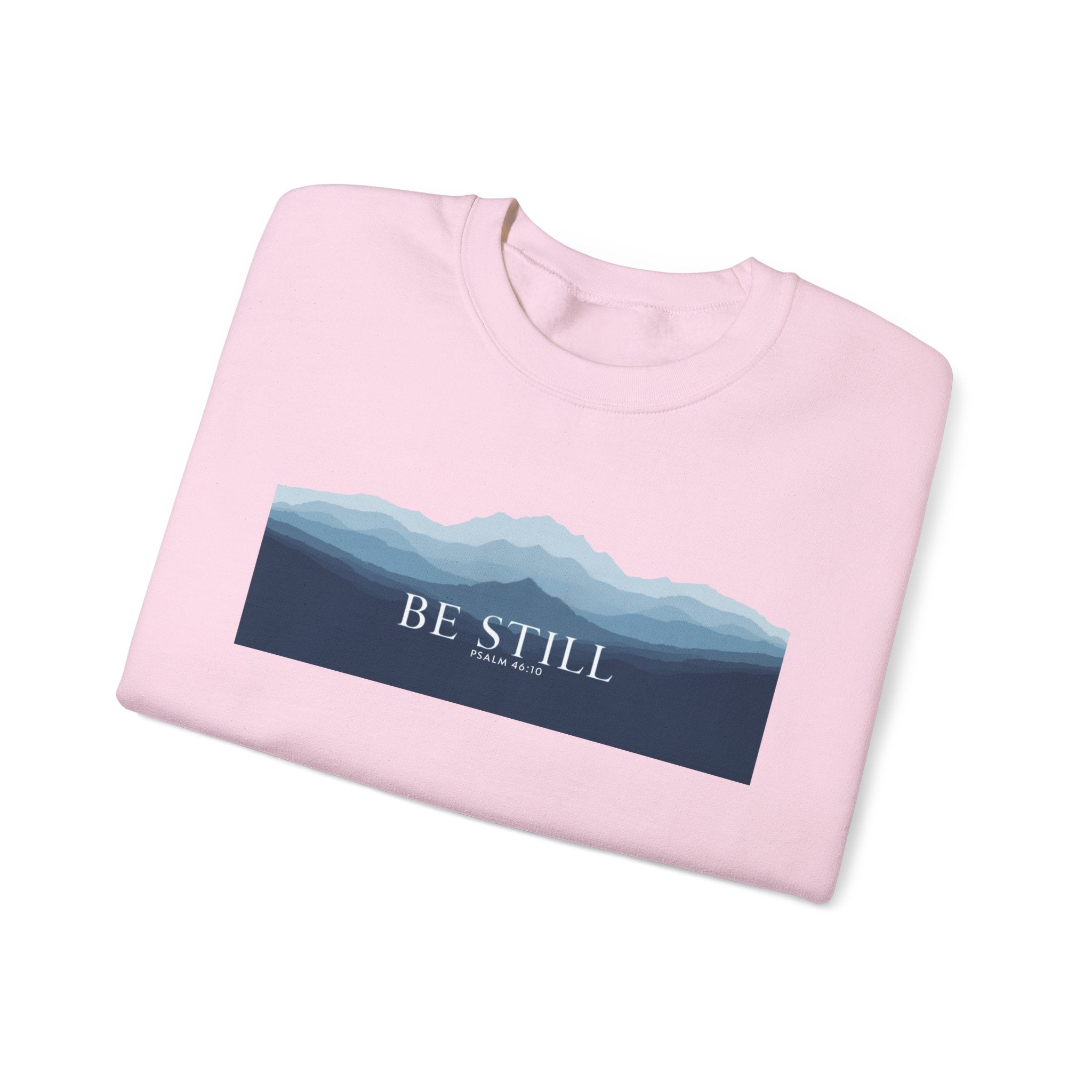 Be Still Mountain Sweatshirt — Calm Nature Crewneck