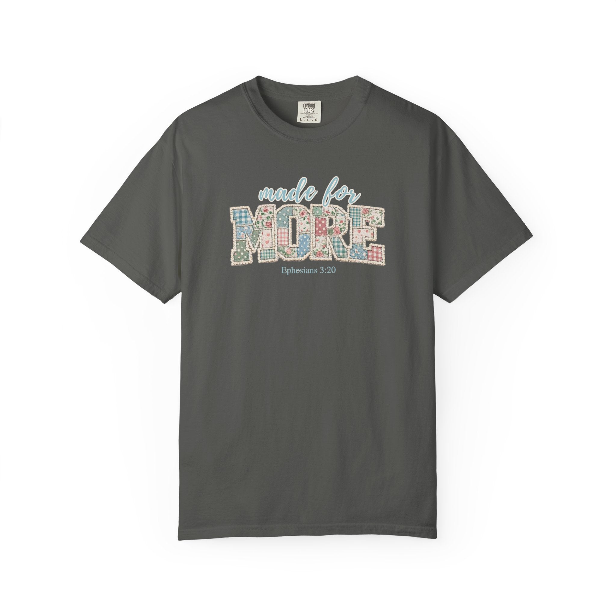 Made for More ~ Ephesians 3:20 Patchwork Tee