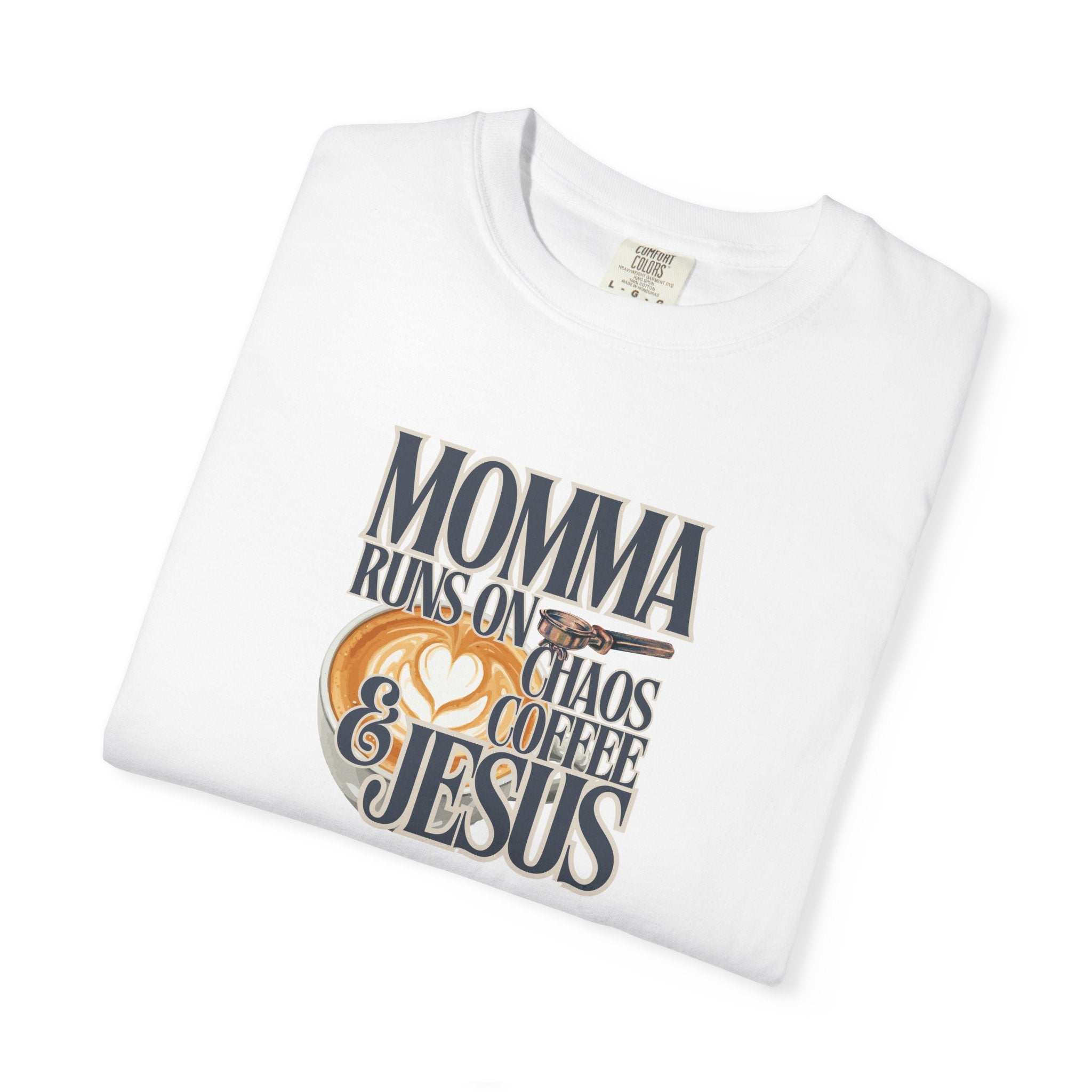 Momma Runs on Coffee Chaos & Jesus 2.0 T-Shirt