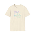 Made to Worship T-Shirt