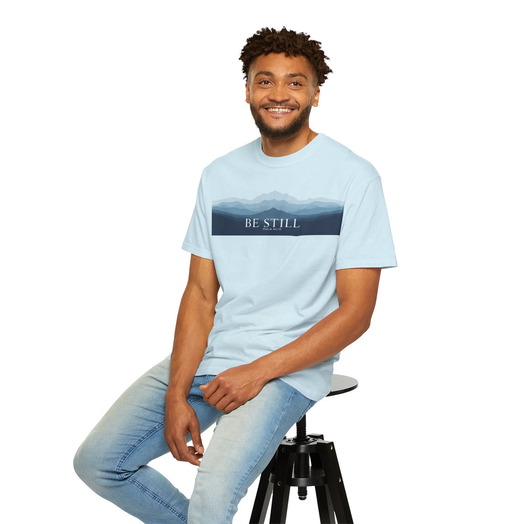 Be Still T-Shirt — Psalm 46:10 Peaceful Mt. Tee