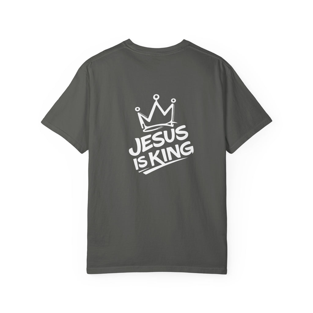 "Jesus IS King" Back Print Tee