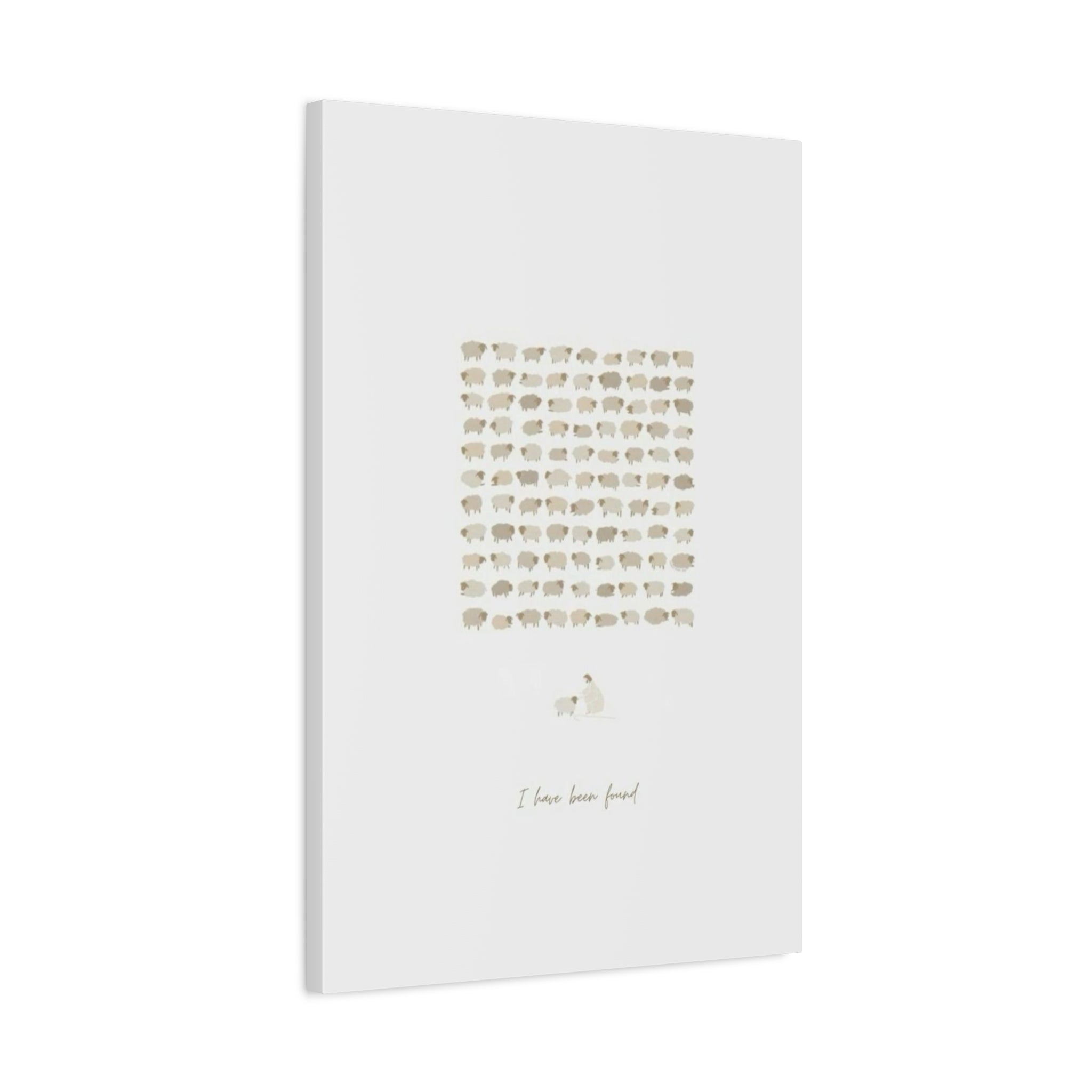 "I Have Been Found" Stretched Matte Canvas