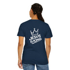 "Jesus IS King" Back Print Tee