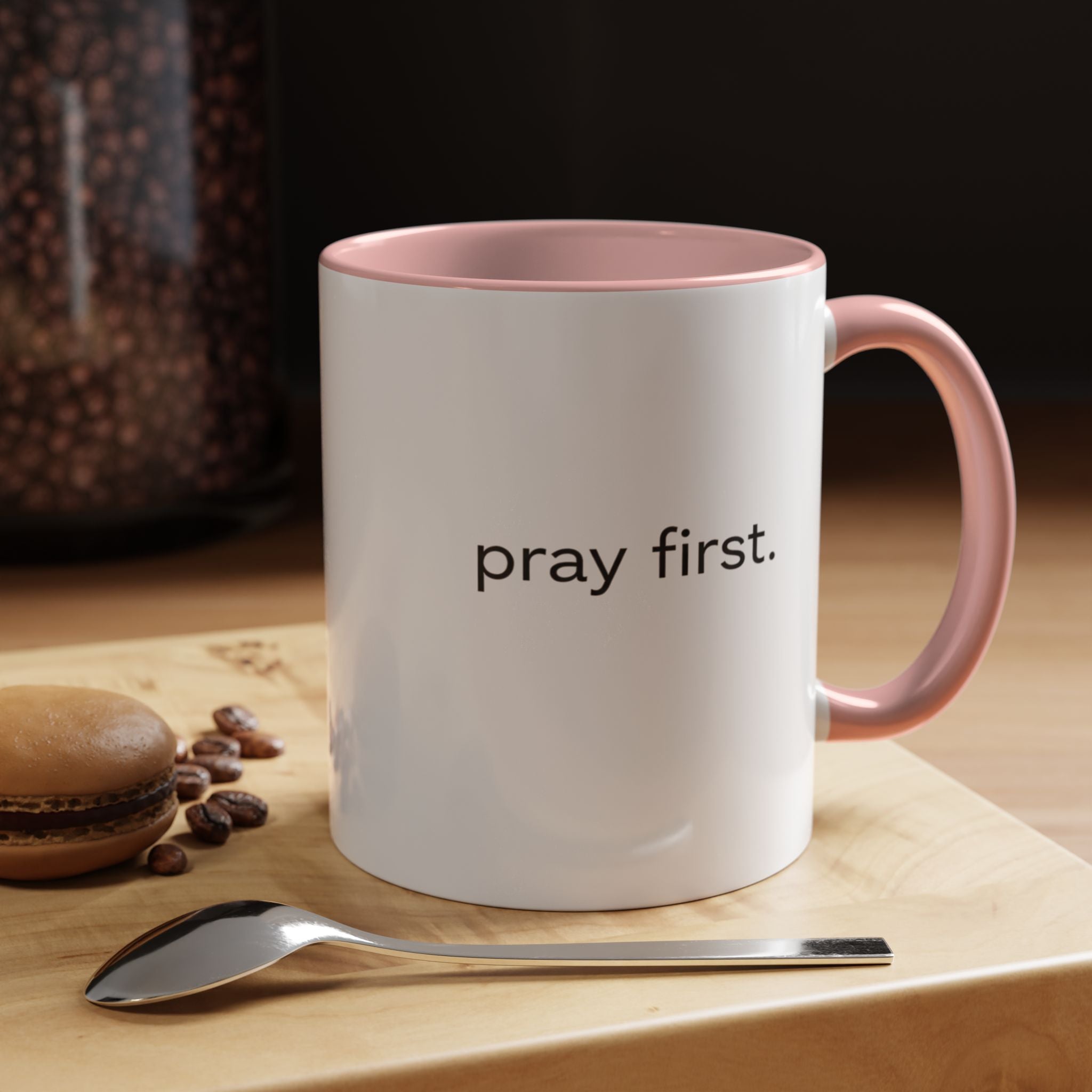 Pray First. Mug
