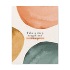 Take a Deep Breath and Pray Canvas Wall Art