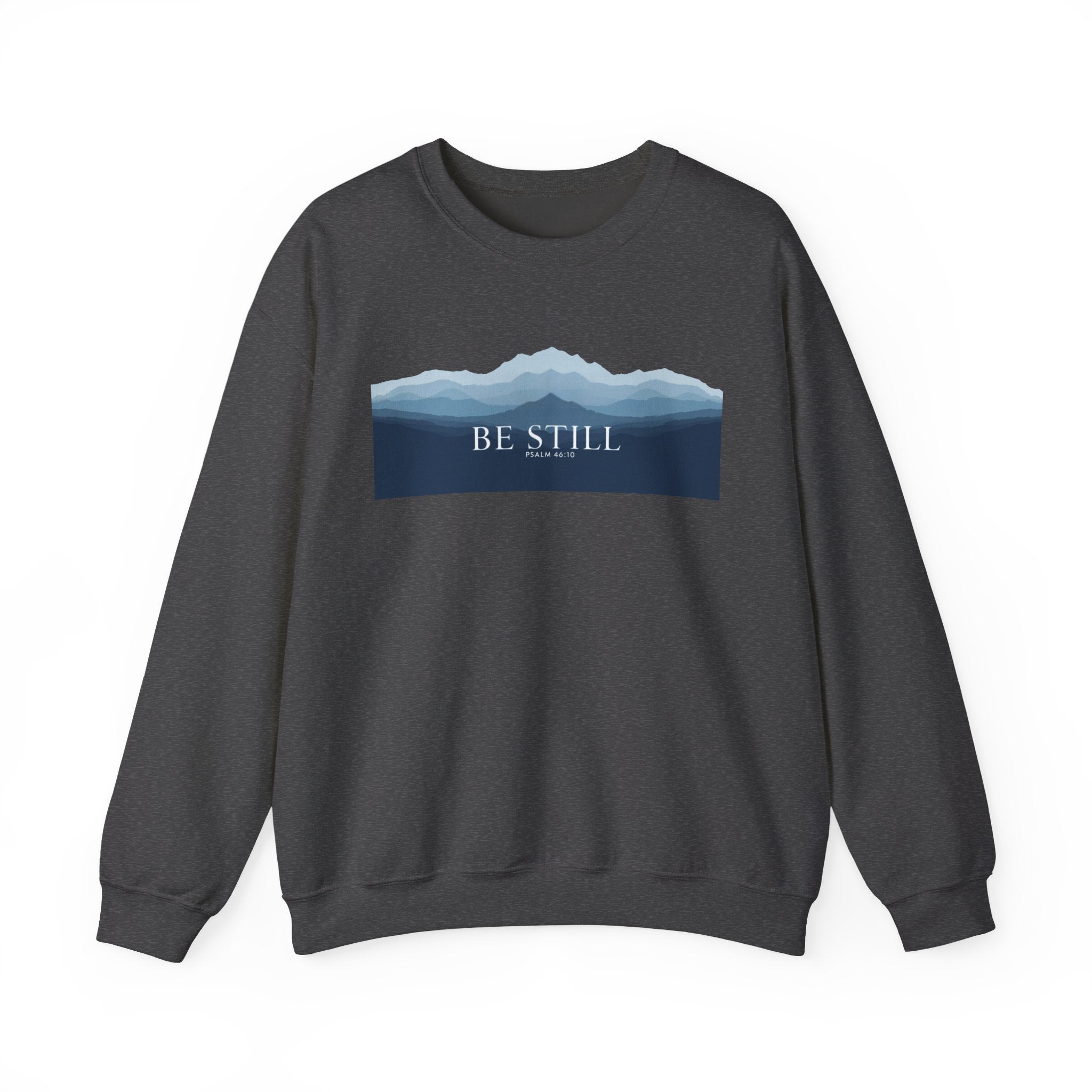 Be Still Mountain Sweatshirt — Calm Nature Crewneck