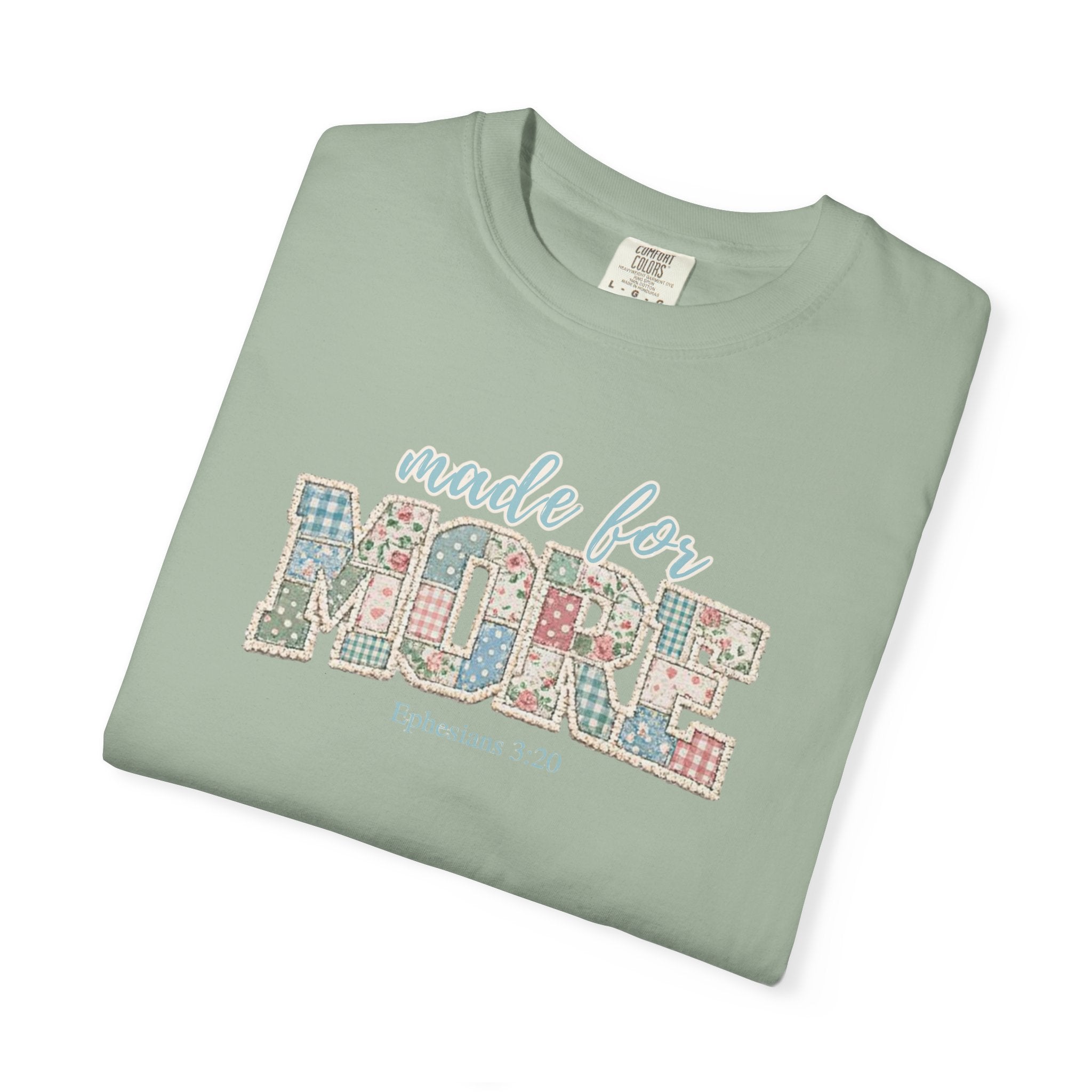 Made for More ~ Ephesians 3:20 Patchwork Tee