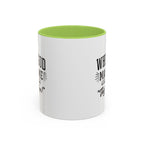 When God Made Me ... Color Inside Mug