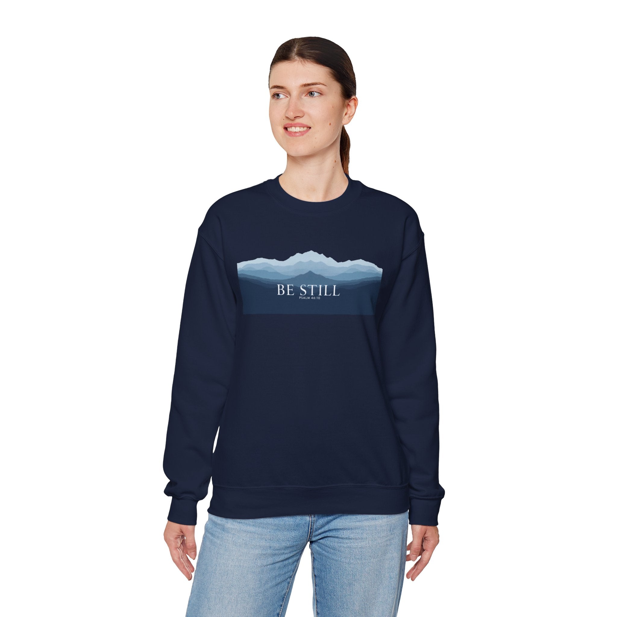 Be Still Mountain Sweatshirt — Calm Nature Crewneck