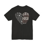 God is within Her Tee
